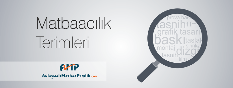 matbaa terimleri