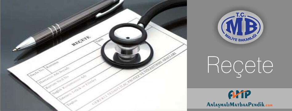reçete basımı